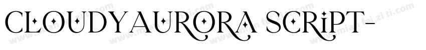 CloudyAurora Script字体转换